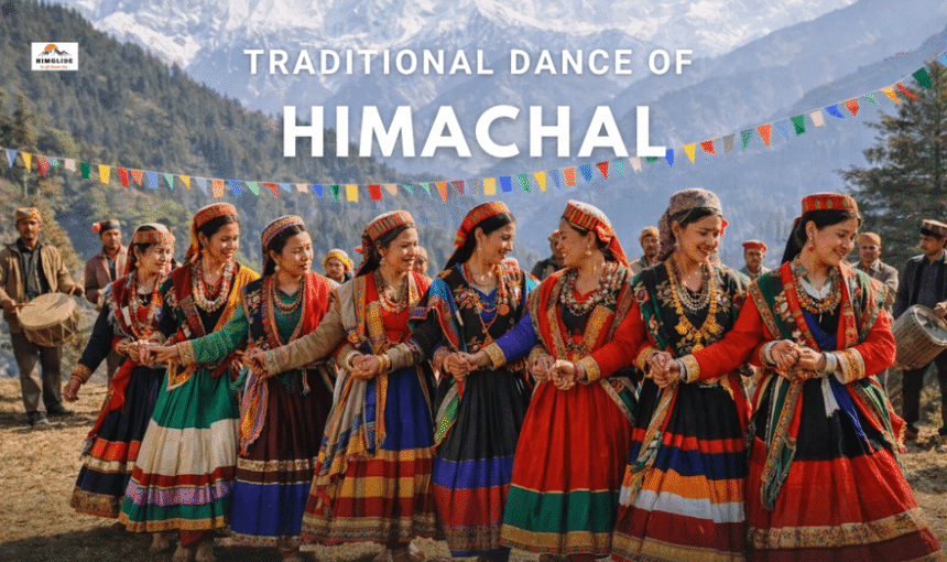 Traditional Dance of Himachal Pradesh: Folk Dance, Culture & District Guide