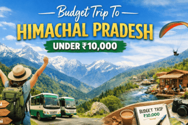 Budget Trip to Himachal Pradesh
