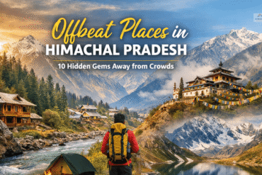 Offbeat Places in Himachal Pradesh